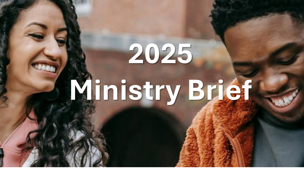 2025 Ministry Brief